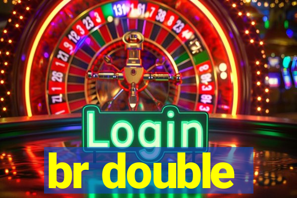 br double